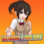Buchikome High Kick